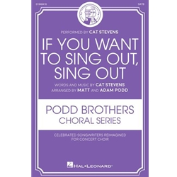 If You Want To Sing Out, Sing Out