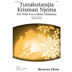 Tunakutarajia Krismasi Njema<br>(We Wish You a Merry Christmas)