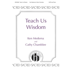Teach Us Wisdom