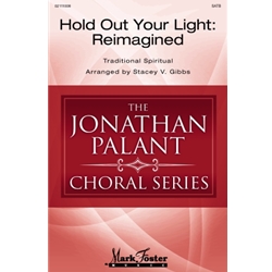 Hold Out Your Light: Reimagined