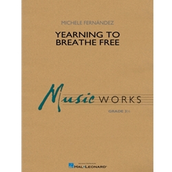 Yearning to Breathe Free