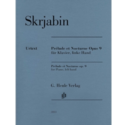 Skrjabin: Prélude et Nocturne, Op. 9<br>for Piano, Left Hand