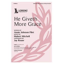 He Giveth More Grace