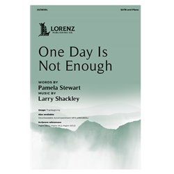 One Day Is Not Enough