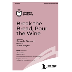 Break the Bread, Pour the Wine