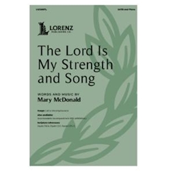 The Lord Is My Strength and Song