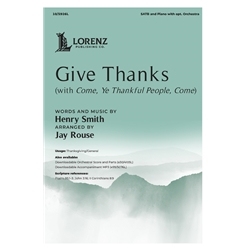 Give Thanks<br>(with Come, Ye Thankful People, Come)