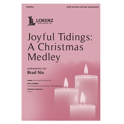 Joyful Tidings: A Christmas Medley