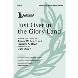 Just Over In the Glory Land