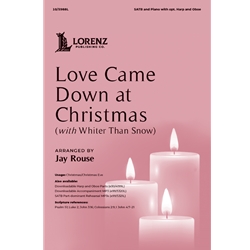 Love Came Down at Christmas<br>(With Whiter Than Snow)