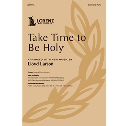 Take Time To Be Holy
