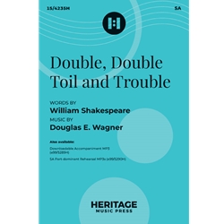 Double, Double Toil and Trouble