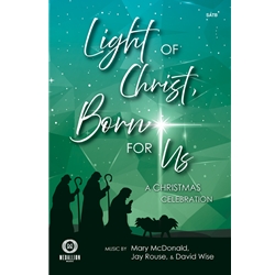 Light of Christ, Born For Us