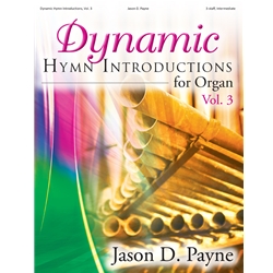 Dynamic Hymn Introductions for Organ