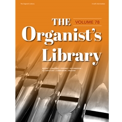 The Organist's Library, Volume 78