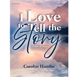 I Love To Tell the Story