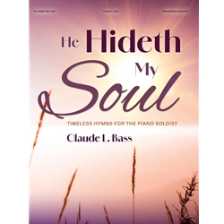 He Hideth My Soul