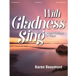 With Gladness Sing