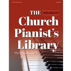 The Church Pianist's Library-Volume 39