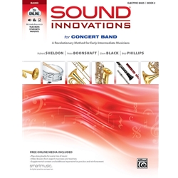Sound Innovations<br>for Concert Band, Book 2<br>Electric Bass