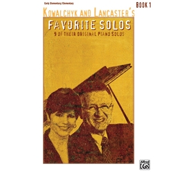 Kowalchyk and Lancaster's Favorite Solos