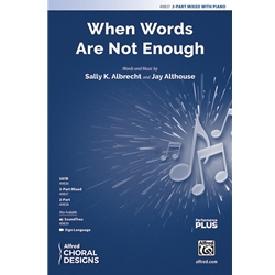 When Words Are Not Enough