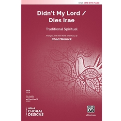 Didn't My Lord/<br>Dies Irae