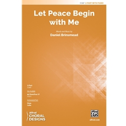Let Peace Begin With Me