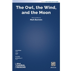 The Owl, the Wind, and the Moon