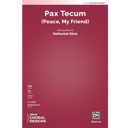 Pax Tecum<br>(Peace, My Friend)
