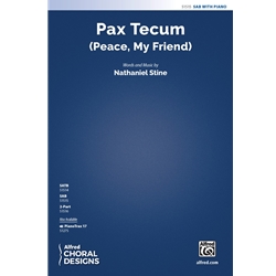 Pax Tecum<br>(Peace, My Friend)
