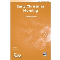 Early Christmas Morning