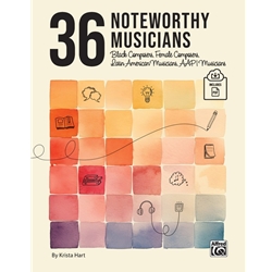 36 Noteworthy Musicians