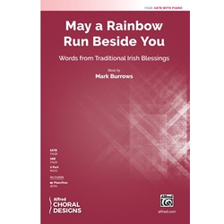 May A Rainbow Run Beside You