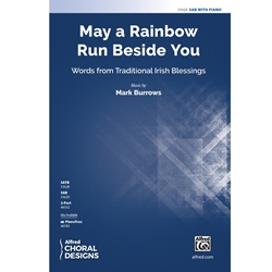May A Rainbow Run Beside You