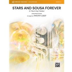 Stars and Sousa Forever<br>(A "March King" Medley)