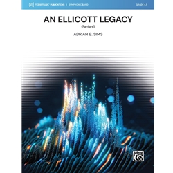 An Ellicott Legacy<br>(Fanfare)