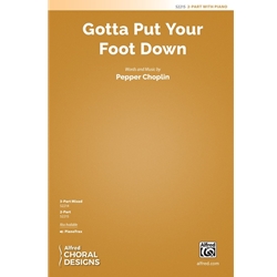 Gotta Put Your Foot Down