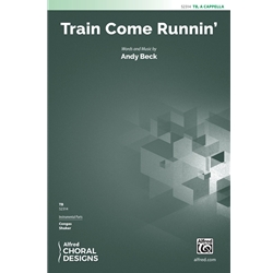 Train Come Runnin'
