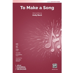 To Make a Song