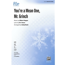 You're a Mean One, Mr. Grinch<br>from Dr. Seuss' <i>How the Grinch Stole Christmas</i>