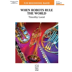 When Robots Rule the World
