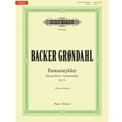 Backer Grøndahl: Fantasistykker<br>(Fantasy Pieces), Op. 36