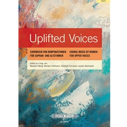 Uplifted Voices:<br>Choral Music by Women for Upper Voices