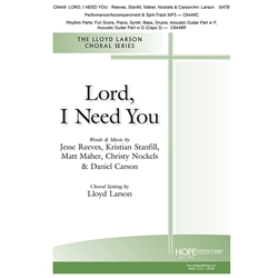 Lord, I Need You