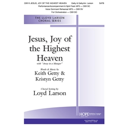 Jesus, Joy of the Highest Heaven<br><i>with "Away in a Manger"</i>
