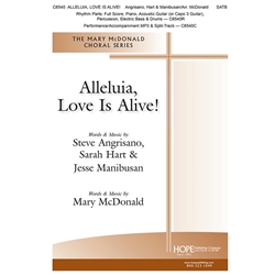 Alleluia, Love Is Alive!