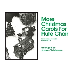 More Christmas Carols for Flute Choir
