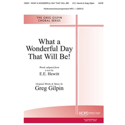 What A Wonderful Day That Will Be!