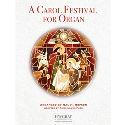 A Carol Festival For Organ